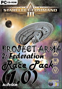 Box art for PROJECT ARMADA 2: Federation Race Pack (1.0)