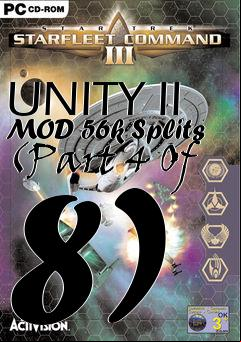 Box art for UNITY II MOD 56k Splits (Part 4 Of 8)