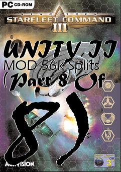 Box art for UNITY II MOD 56k Splits (Part 8 Of 8)
