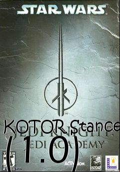 Box art for KOTOR Stances (1.0)