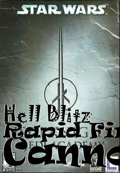 Box art for Hell Blitz Rapid Fire Cannon