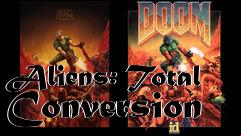 Box art for Aliens: Total Conversion