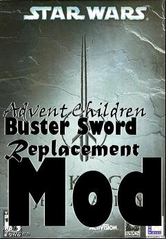 Box art for Advent Children Buster Sword Replacement Mod