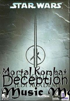 Box art for Mortal Kombat Deception Music Mod