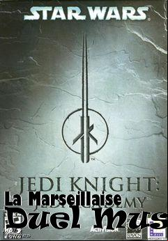 Box art for La Marseillaise Duel Music