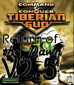 Box art for Return of the Dawn v2.5