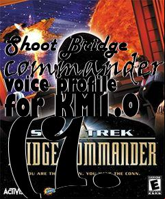 Box art for Shoot Bridge commander voice profile for KM1.0 (1.