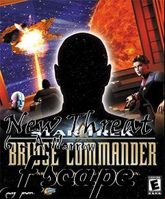 Box art for New Threat 6 - A Narrow Escape