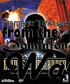 Box art for Damage Texture from the Dominion War