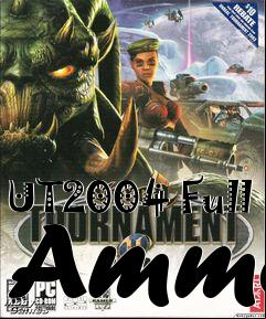Box art for UT2004 Full Ammo