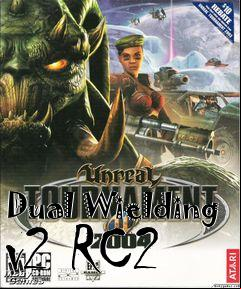 Box art for Dual Wielding v2 RC2