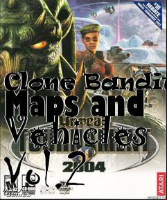 Box art for Clone Bandits Maps and Vehicles Vol.2