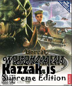 Box art for WoRM2k4 v2.5: Kazzak is Supreme Edition