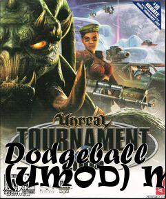 Box art for Dodgeball (UMOD) Mod
