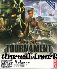 Box art for Unreal Inertia Public Releace