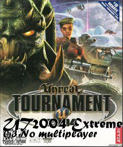 Box art for UT2004 Extreme 0.3 No multiplayer