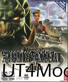 Box art for Unreal Demolition Beta 5 Patch UT4Mod