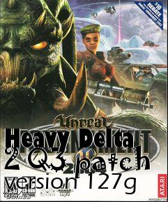 Box art for Heavy Delta 2 Q3 patch version 127g