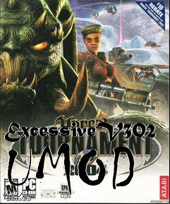 Box art for ExcessiveV302 UMOD