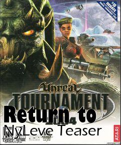 Box art for Return to NyLeve Teaser