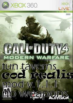 Box art for tun taverns cod realism mod v.1.1.1 no weapons