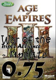 Box art for War of the Triple Alliance - Update 0.75