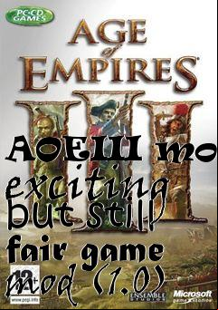 Box art for AOEIII more exciting but still fair game mod (1.0)