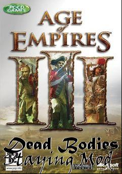 Box art for Dead Bodies Staying Mod