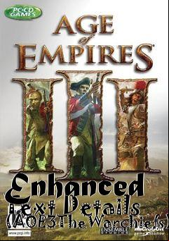 Box art for Enhanced Text Details (AOE3TheWarchiefs)