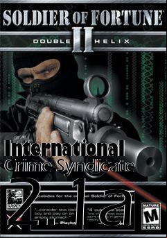 Box art for International Crime Syndicate 2.1a