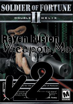 Box art for Raven Fusion Weapon Mod v2
