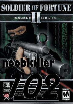 Box art for noobkiller 102