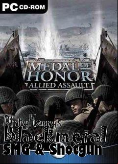 Box art for DirtyHarrys Blackmetal SMG & Shotgun