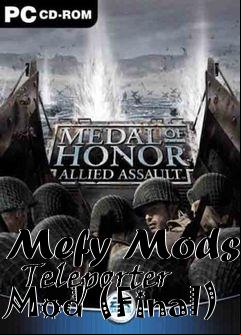 Box art for Mefy Mods   Teleporter Mod (Final)