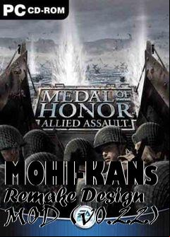 Box art for MOHI-KANs Remake Design MOD (v0.22)