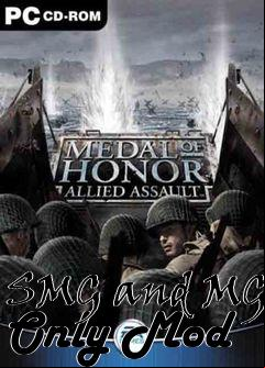 Box art for SMG and MG Only Mod