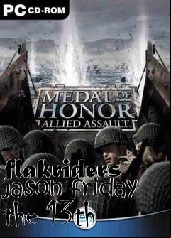 Box art for flakriders jason friday the 13th