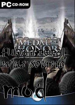 Box art for fubah total war sound mod