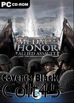 Box art for Coverts Black Colt45