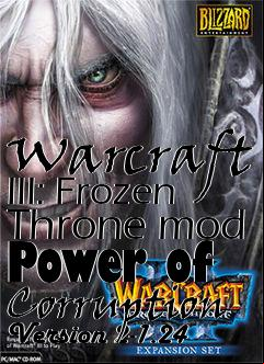 Box art for Warcraft III: Frozen Throne mod Power of Corruption Version 2-1.24