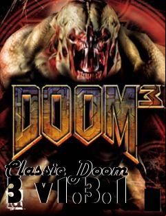 Box art for Classic Doom 3 v1.3.1