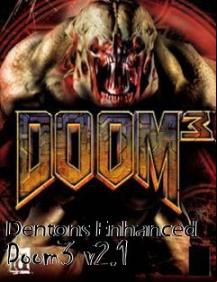Box art for Dentons Enhanced Doom3 v2.1