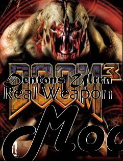 Box art for Dentons Ultra Real Weapon Mod