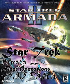 Box art for Star Trek Armada II: Fleet Operations v3.0.5 Patch