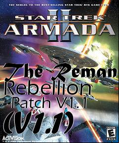 Box art for The Reman Rebellion - Patch V1.1 (V1.1)