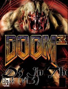 Box art for D3 In The Dark (V1.3)