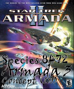 Box art for Species 8472 Armada 3 Concept (1.0)