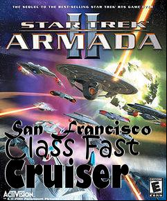 Box art for San Francisco Class Fast Cruiser