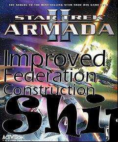 Box art for Improved Federation Construction Ship