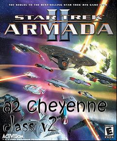 Box art for a2 cheyenne class v2